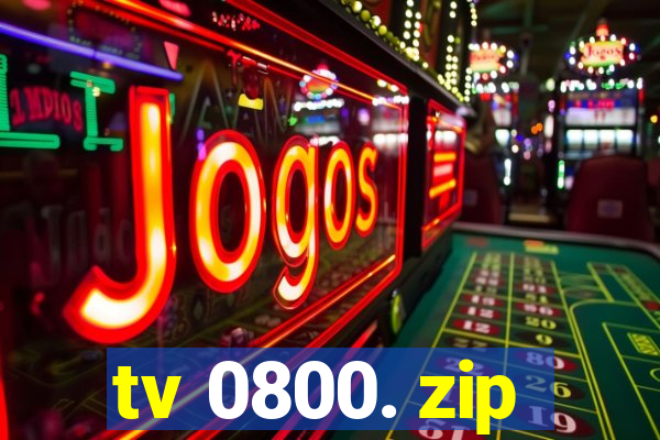 tv 0800. zip